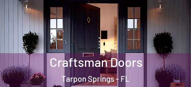 Craftsman Doors Tarpon Springs - FL