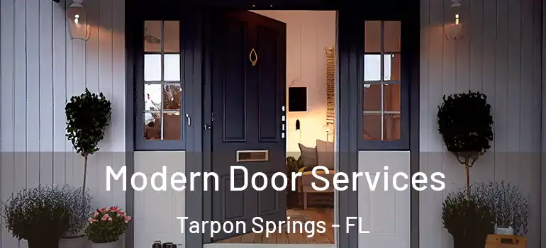 Modern Door Services Tarpon Springs - FL